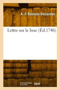 bokomslag Lettre sur le luxe