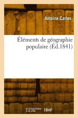 Éléments de géographie populaire 1