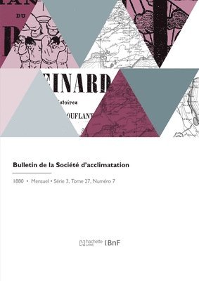 bokomslag Bulletin de la Socit d'Acclimatation