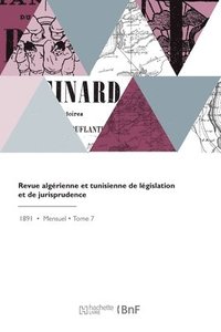 bokomslag Revue Algrienne Et Tunisienne de Lgislation Et de Jurisprudence