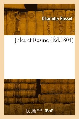 bokomslag Jules et Rosine