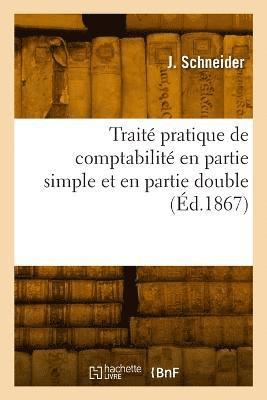 bokomslag Traité pratique de comptabilité en partie simple et en partie double
