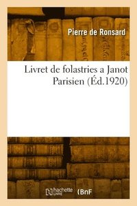 bokomslag Livret de folastries a Janot Parisien