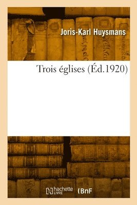 bokomslag Trois églises