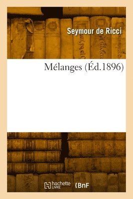 Seymour de Ricci - Mélanges, Häftad