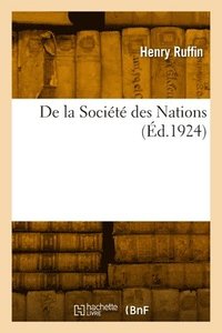 bokomslag De la Socit des Nations