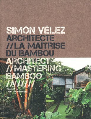 Pierre Frey, Deidi von Schaewen - Simon Velez, Häftad. Tillgänglighet: Lägg i varukorg