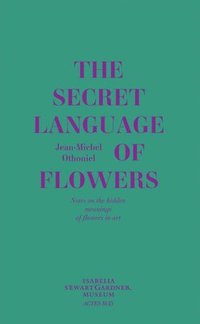 bokomslag The Secret Language of Flowers