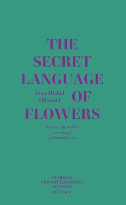 bokomslag The Secret Language of Flowers