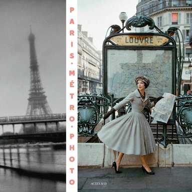 Anne-Marie Garat, Julien Faure-Conorton - Paris Metro Photo, Inbunden