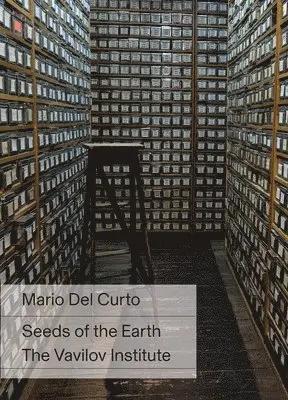 del Curto, Mario - Mario Del Curto: Seeds of the Earth, Inbunden. Tillgänglighet: Lägg i varukorg