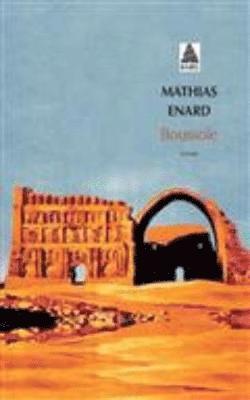 Mathias Enard - Boussole, Häftad
