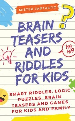 Brain Teasers and Riddles for Kids 1