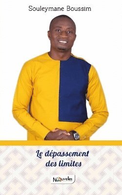 Le dépassement des limites !