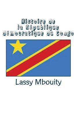 bokomslag Histoire de la République démocratique du Congo