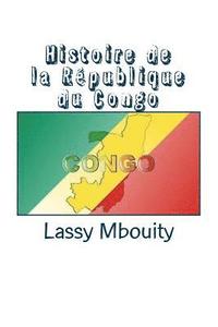 bokomslag Histoire de la République du Congo