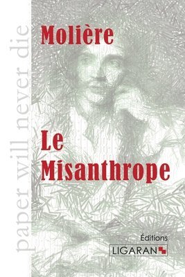 Ligaran, Molière - Misanthrope, Häftad