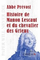 bokomslag Histoire de Manon Lescaut et du chevalier des Grieux