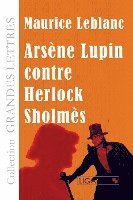 bokomslag Arsène Lupin contre Herlock Sholmès (grands caractères)