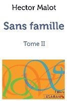 Hector Malot, Ligaran - Sans famille, Häftad