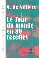 Le Tour du monde en quatre-vingts recettes (grands caractères) 1