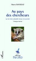 Sandeau Maeva - Au pays des chercheurs, Häftad