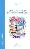 Gilles Rouet - Usages politiques des nouveaux médias, Häftad. Tillgänglighet: Lägg i varukorg