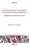 Wang Li - Convention pour la sauvegarde du patrimoine culturel immatériel, Häftad