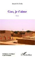 Da Rocha Jacques - Gao, je t'aime, Häftad