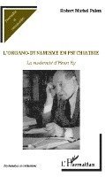 Robert Michel Palem - L'organo-dynamisme en psychiatrie, Häftad