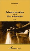 Harmattan Congo Brazzaville - Briseurs de rêves, Häftad