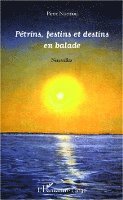 Harmattan Congo Brazzaville, Pierre Ntsemou - Pétrins, festins et destins en balade, Häftad