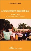 Edouard Kali Tchikati - mouvement prophétique, Häftad