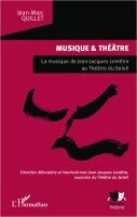 Quillet Jean-Marc - Musique et théâtre, Häftad. Tillgänglighet: Lägg i varukorg