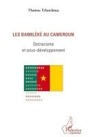 Thomas Tchatchoua - Les bamiléké au Cameroun, Häftad. Tillgänglighet: Lägg i varukorg