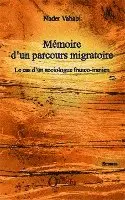 Vahabi Nader - Mémoire d'un parcours migratoire, Häftad. Tillgänglighet: Lägg i varukorg