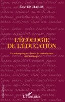 Dicharry Eric - L'écologie de l'éducation, Häftad