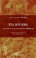 Carrillo-Trueba Cesar - Plurivers, Häftad. Tillgänglighet: Lägg i varukorg