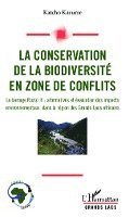 Purusi Sadiki Jean-Jacques - Conservation de la biodiversité en zone de conflits, Häftad