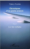 Thierry Fusalba - Chroniques d'un poste avancé Tome 2, Häftad