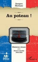 Roland Giroire - Au poteau !, Häftad