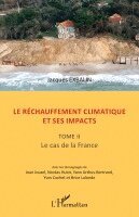 Jacques Exbalin - réchauffement climatique et ses impacts, Häftad