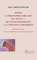 TBD - Penser la philosophie africaine du " muntu ", Häftad