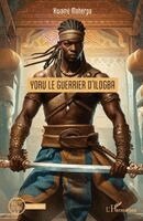 Maherpa Kwamé - Yoru le guerrier d'Ilogba, Häftad