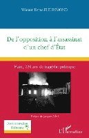 Fleurimond Wiener Kerns - De l'opposition à l'assassinat d'un chef d'État, Häftad