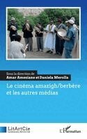 Amar Ameziane, Daniela Merolla - cinéma amazigh/berbère et les autres médias, Häftad