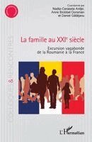 Nadia-Cerasela Anitei, Anne Brobbel Dorsman, Daniel Lucian Galatanu - famille au XXIe siècle, Häftad