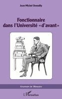 Jean-Michel Dewailly - Fonctionnaire dans l'Université d'avant, Häftad