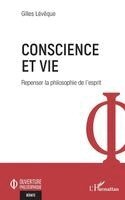 Gilles Lévêque - Conscience et vie, Häftad