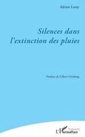 Adrien Leroy, Gilbert Grimberg - Silences dans l'extinction des pluies, Häftad